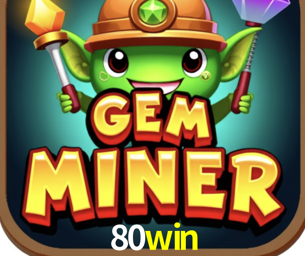 Account Benefits 80win